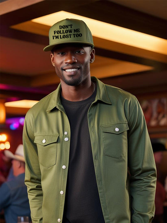 Don’t follow me, I’m lost too - Snapback Mesh Trucker Hats Funny
