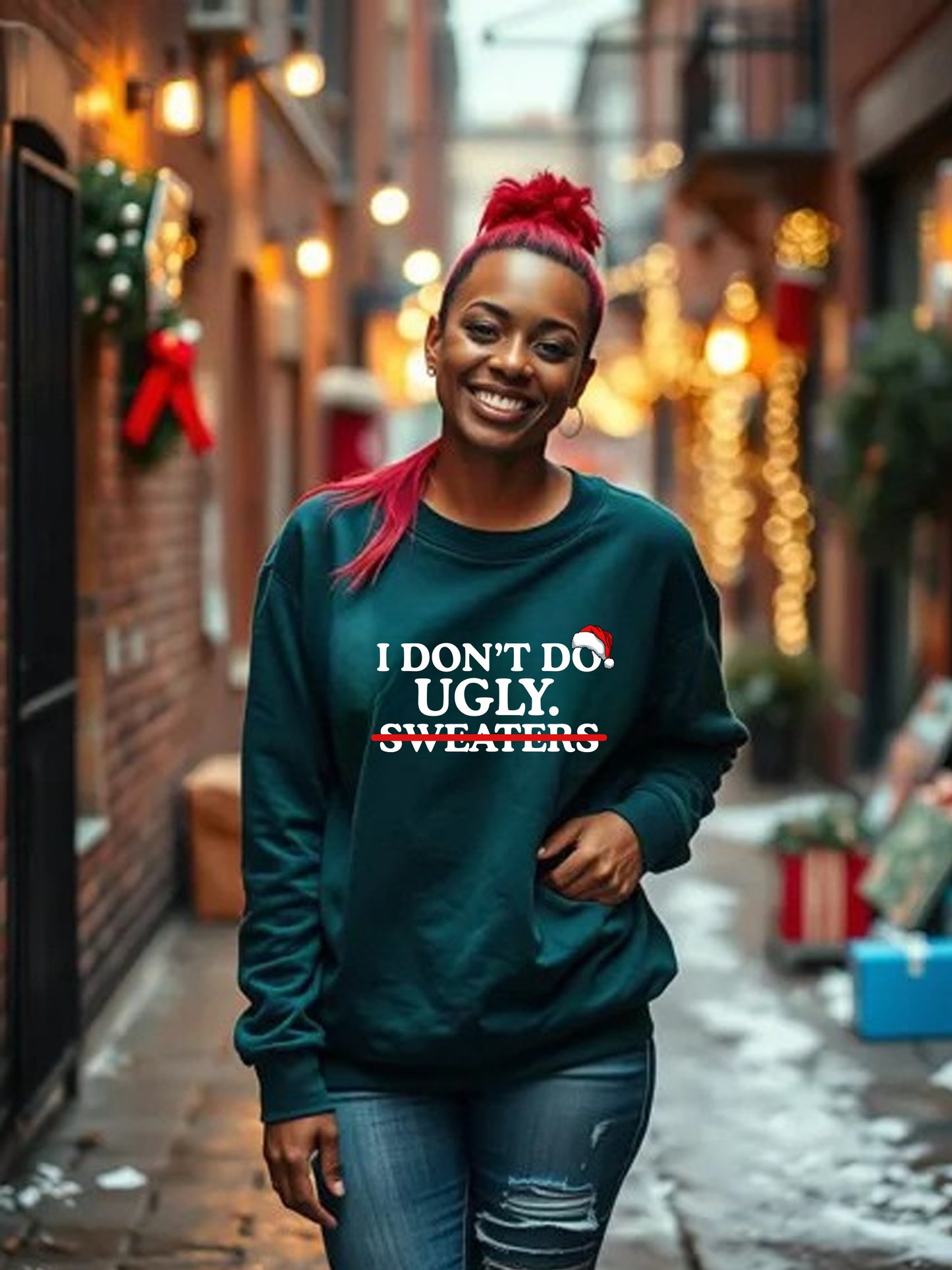 I don't do ugly sweaters - Unisex Christmas Crewneck Sweater