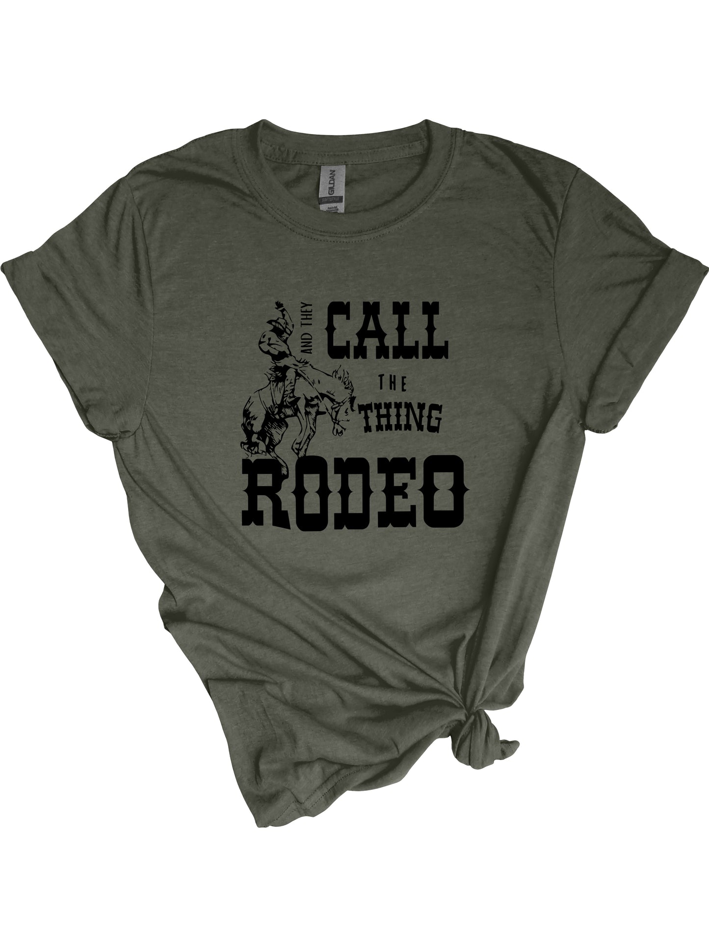 They Call it Rodeo - Relaxed Fit Unisex Tee Military Heather Green