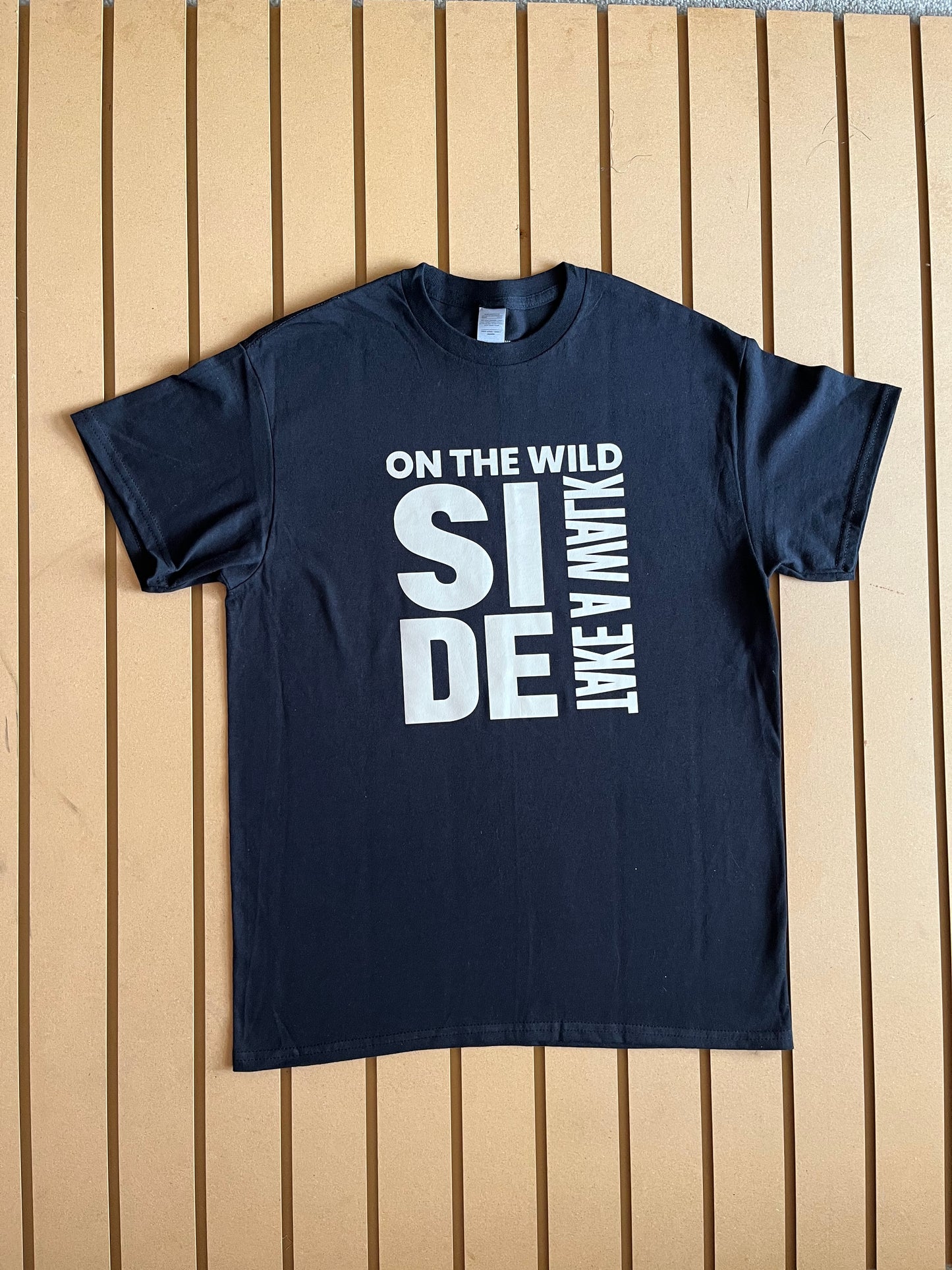Take a walk on the wilde side (Metalic Silver Text) - Unisex Relaxed Fit Tee
