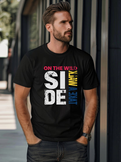 Take a walk on the wilde side (Colour Text) - Unisex Relaxed Fit Tee