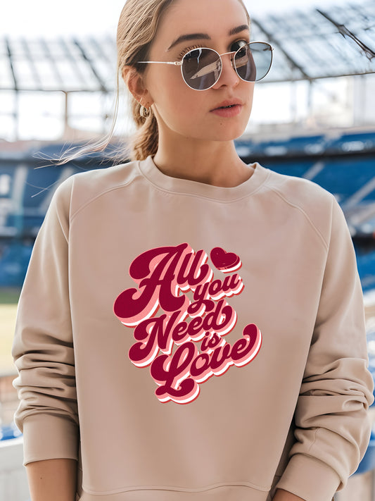 All  You Need is Love Valentines Unisex Crewneck Sweatshirt - Sand